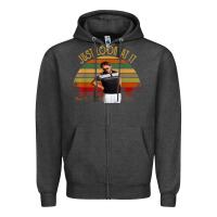 Charcoal Heather just look at it vintage funny for men women and family t shirt Zipper Hoodie - baoMotion