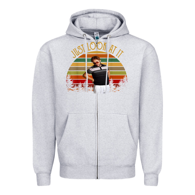 Just Look At It Vintage Funny For Men Women And Family T Shirt Zipper Hoodie by baoMotion | Teevron