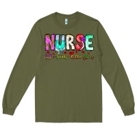 Army Green Nurse Coffee Scrubs Rubber Gloves Long Sleeve Tee - CowhideDigitalArt