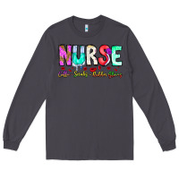 Smoke Nurse Coffee Scrubs Rubber Gloves Long Sleeve Tee - CowhideDigitalArt
