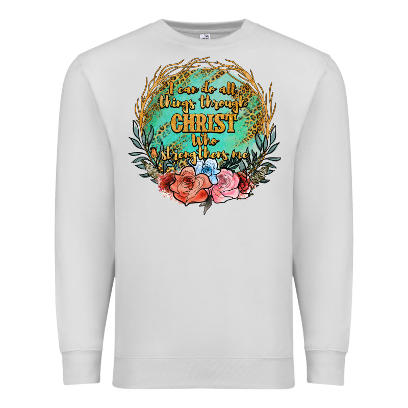 I Can Do All Things Through Christ Who Strenghtens Me Premium Sweatshirt by JahusDesignShop | Teevron