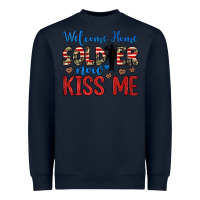Navy welcome home soldier now kiss me Heavyweight Sweatshirt - JahusDesignShop