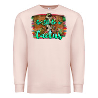 Pale Pink go sit on a cactus Premium Sweatshirt - JahusDesignShop