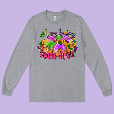 Where Babies Come From Long Sleeve Tee Designed By Lillyallendesigns