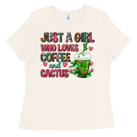 Bone Just A Girl Who Loves Coffee And Cactus Frappe Ladies Tee - FaDigitalArtStudio
