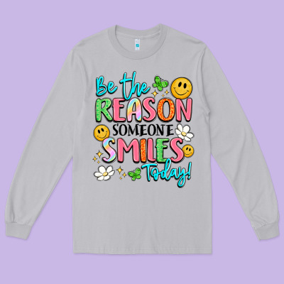 Be The Reason Someone Smiles Today Long Sleeve Tee Designed By Lillyallendesigns