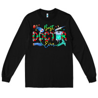 Black Best Doctor Ever Long Sleeve Tee - CowhideDigitalArt