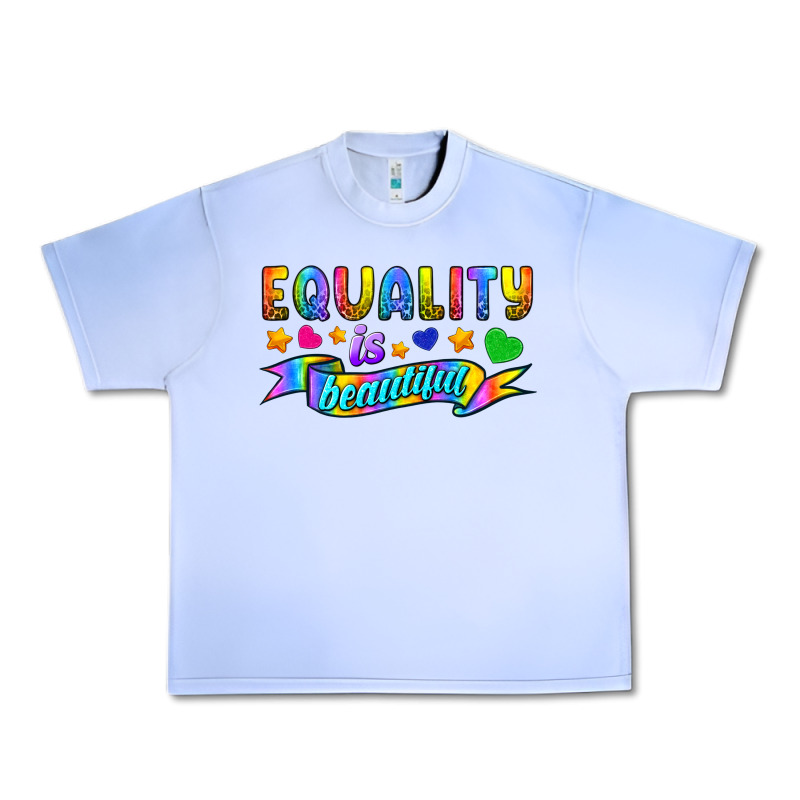 Equality Is Beautiful Urban Heavy Tee by BundleAndBundleShop | Teevron
