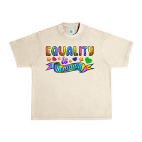 Sandshell Equality Is Beautiful Urban Heavy Tee - BundleAndBundleShop