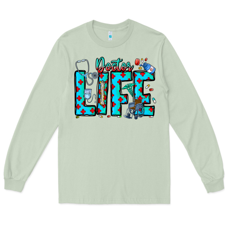 Doctor Life Long Sleeve Tee by CowhideDigitalArt | Teevron