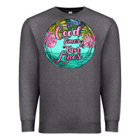 Charcoal Heather good times and tan lines Premium Sweatshirt - JahusDesignShop