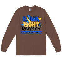 Chestnut down right perfect down syndrome awareness Long Sleeve Tee - CowhideDigitalArt