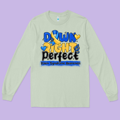 Down Right Perfect Down Syndrome Awareness Long Sleeve Tee Designed By Cowhidedigitalart