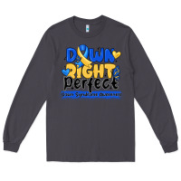 Smoke down right perfect down syndrome awareness Long Sleeve Tee - CowhideDigitalArt