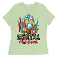 Dental Assistant Dentist Frappe Ladies Tee | Teevron