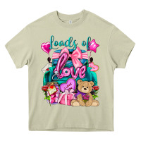 Loads Of Love Truck Valentine's Day Heavy Core Tee | Teevron