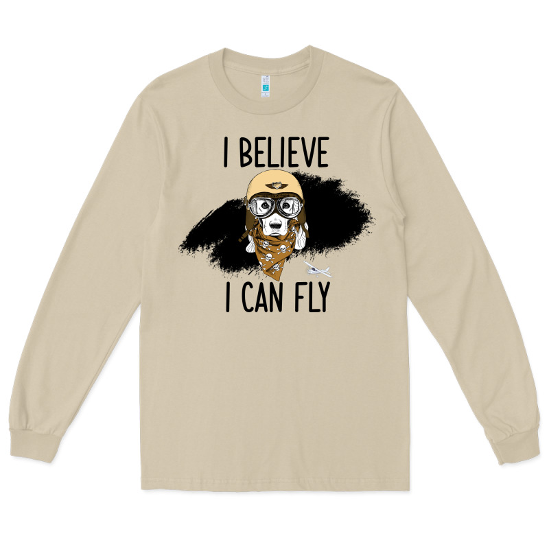 I Beleive I Can Fly, Dog, Long Sleeve Tee by Bettercallsaul | Teevron