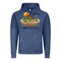 Vintage Denim Something In The Orange Tells We Were Not Done Vintage Hoodie - CowhideDigitalArt