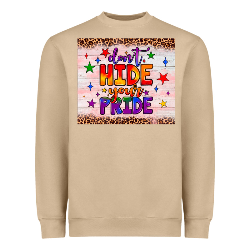 Don't Hide Your Pride Tumbler Heavyweight Sweatshirt by JahusDesignShop | Teevron