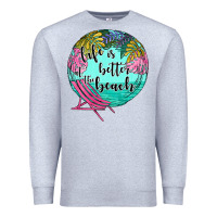 Heather Grey life is better at the beach Premium Sweatshirt - JahusDesignShop