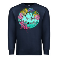 Navy life is better at the beach Premium Sweatshirt - JahusDesignShop