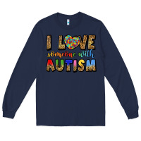 Navy i love someone with autism Long Sleeve Tee - LillyAllenDesigns