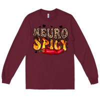 Burgundy neuro spicy neurodivergence Long Sleeve Tee - LillyAllenDesigns