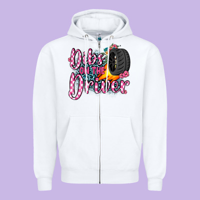 Dibs On The Driver Zipper Hoodie Designed By Jahusdesignshop