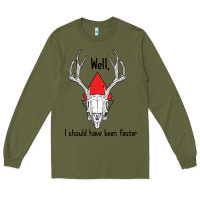 Army Green I should have been faster Long Sleeve Tee - Bettercallsaul