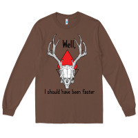 Chestnut I should have been faster Long Sleeve Tee - Bettercallsaul