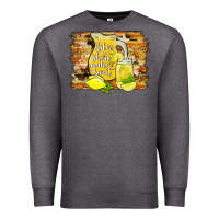 Life Is Short Make It Sweet Premium Sweatshirt | Teevron