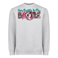 Heather Grey her battle is my battle Heavyweight Sweatshirt - JahusDesignShop