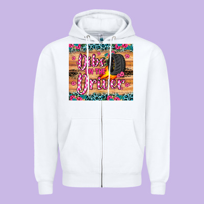 Dibs On The Driver Zipper Hoodie Designed By Jahusdesignshop