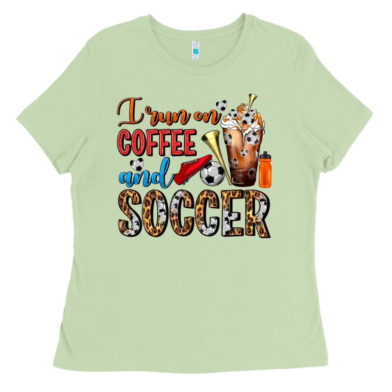 I Run On Coffee And Soccer Frappe Ladies Tee by FaDigitalArtStudio | Teevron