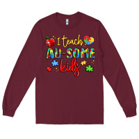 Burgundy i teach au some kids Long Sleeve Tee - LillyAllenDesigns