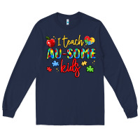 Navy i teach au some kids Long Sleeve Tee - LillyAllenDesigns