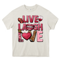 Cream Live laugh love Valentine's Day Heavy Core Tee - HowdyJamesFarm