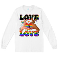 White love is love lgbtq pride hands Long Sleeve Tee - LillyAllenDesigns