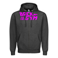 Charcoal Heather back to  funny trend newthe gym Zipper Hoodie - maiPhamDesign