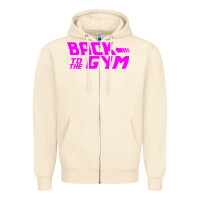 Sandshell back to  funny trend newthe gym Zipper Hoodie - maiPhamDesign