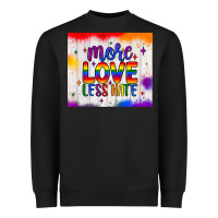 Black more love less hate tumbler Heavyweight Sweatshirt - JahusDesignShop
