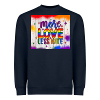 Navy more love less hate tumbler Heavyweight Sweatshirt - JahusDesignShop