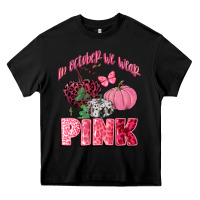 Black in october we wear pink Heavy Core Tee - CowGirlArtShop