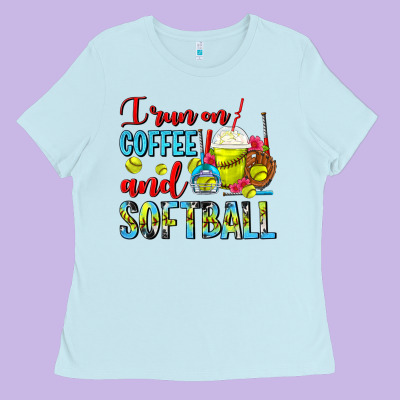 I Run On Coffee And Softball Frappe Ladies Tee Designed By Fadigitalartstudio