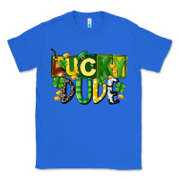 True Royal Lucky dude  St. Patrick's Day Classic Tee - CowGirlArtShop