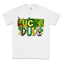 White Lucky dude  St. Patrick's Day Classic Tee - CowGirlArtShop