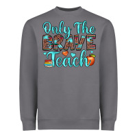 Storm only the brave teach Heavyweight Sweatshirt - JahusDesignShop