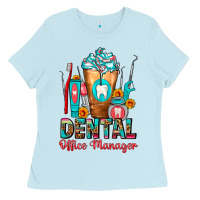Baby Blue Dental Office Manager cold drink frappe Ladies Tee - FaDigitalArtStudio