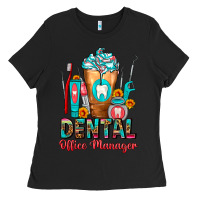 Black Dental Office Manager cold drink frappe Ladies Tee - FaDigitalArtStudio