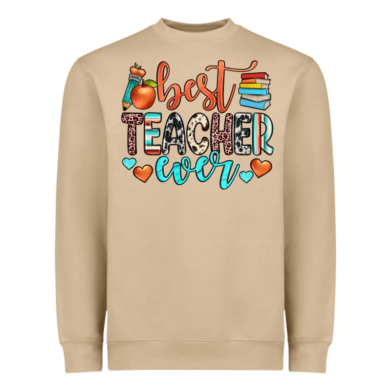 Best Teacher Ever Heavyweight Sweatshirt by JahusDesignShop | Teevron